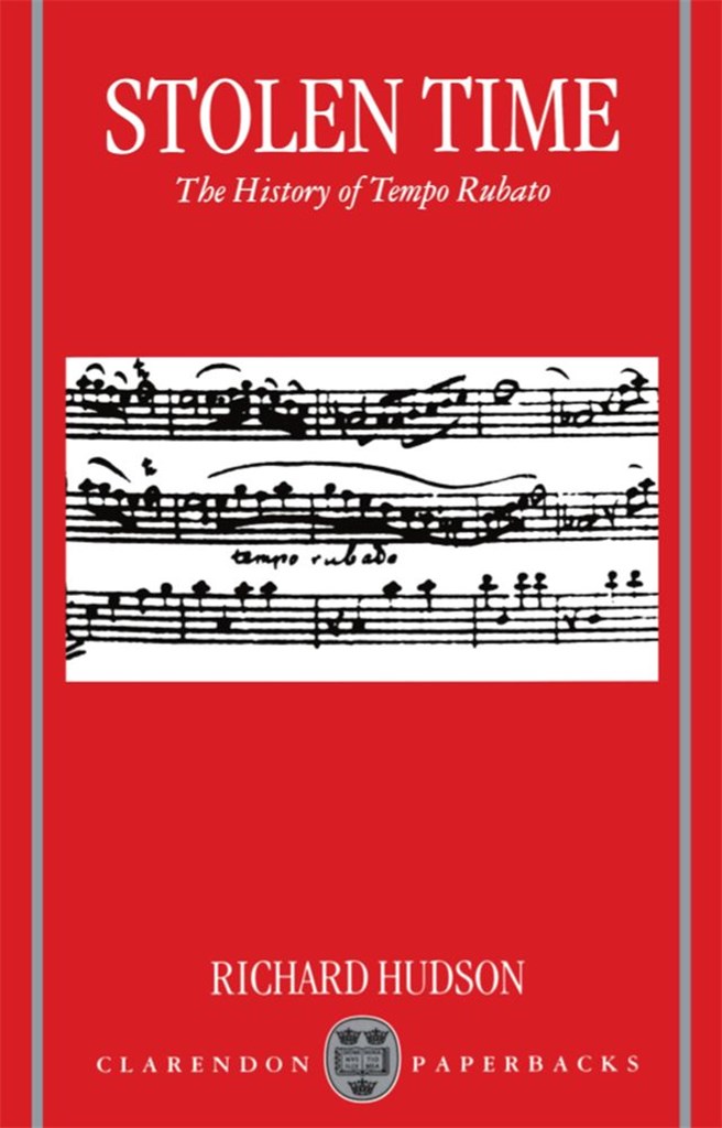 Stolen Time The History of Tempo Rubato